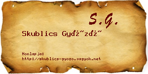 Skublics Győző névjegykártya